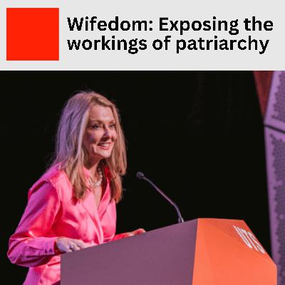 14. Wifedom: Exposing the workings of patriarchy