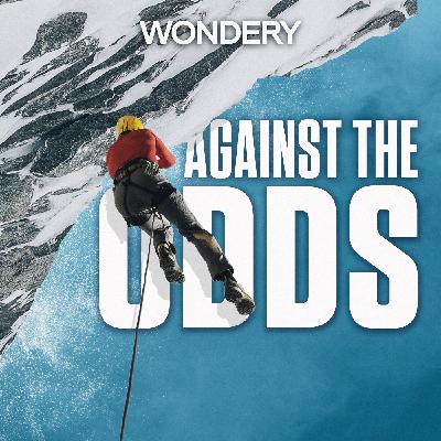 Introducing Against The Odds