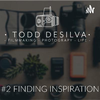 #2 - Finding Inspiration
