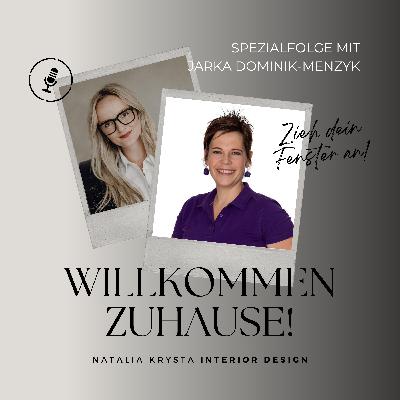 #31 - Warum Fensterbekleidung wichtig ist! | Interview mit Jarka Dominik-Menzyk
