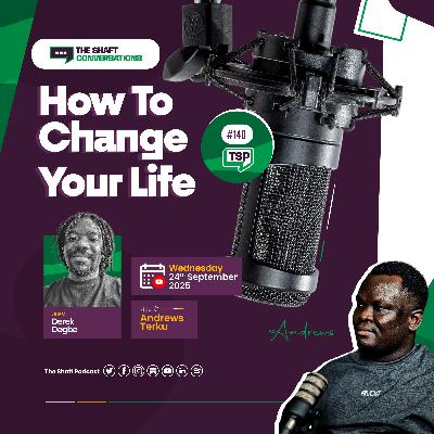 #152. How To Change Your Life Regardless Of Where You Are Now