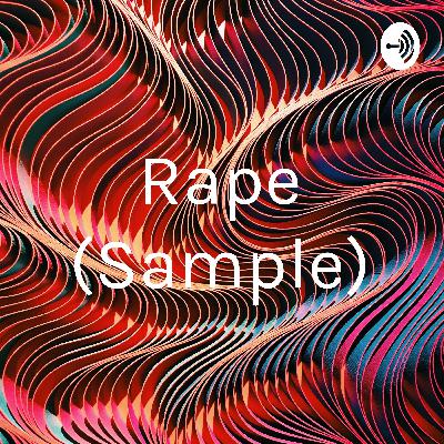 Rape (Sample) (Trailer)
