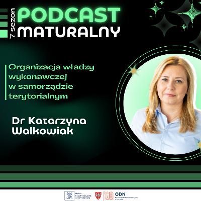 Władza wykonawcza w samorządzie terytorialnym | dr Katarzyna Walkowiak