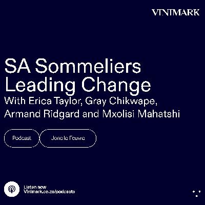SA Sommeliers Leading Change