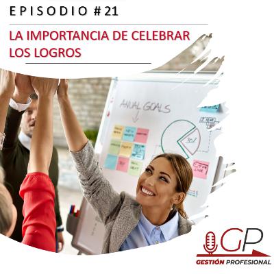 La importancia de celebrar los logros
