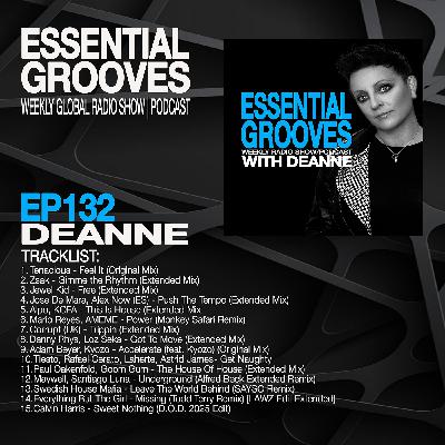 ESSENTIAL GROOVES WITH DEANNE EP132