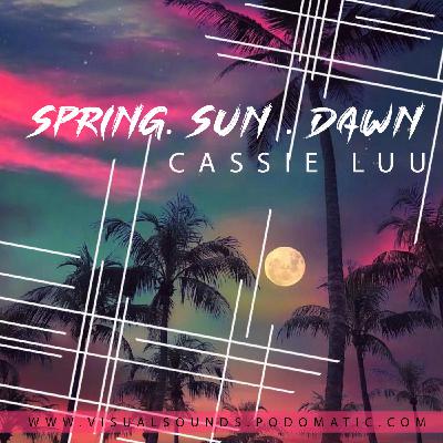 Cassie Luu - Spring SunDawn