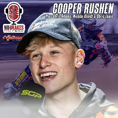 With guest COOPER RUSHEN, plus Chris Adams, Nicolai Klindt & Chris Louis