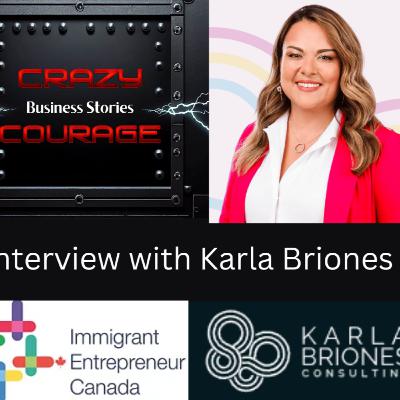 Interview with Karla Briones - Immigrant Entrepreneur Canada