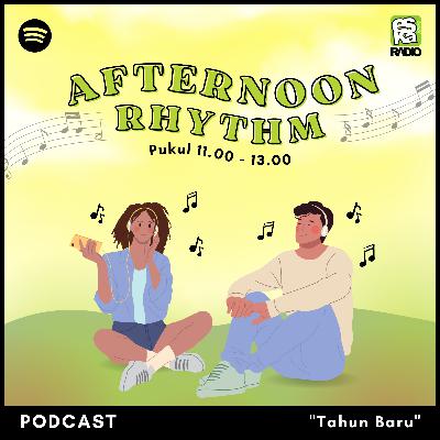 Afternoon Rhythm: Tahun Baru