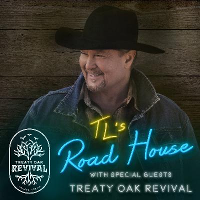 TL's Road House - Treaty Oak Revival