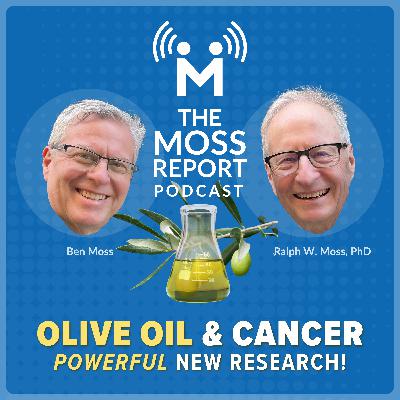 Olive Oil & Cancer - Powerful New Research! Olive Oil & Cancer - Powerful New Research!