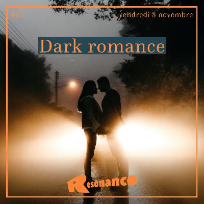 La dark romance - Resonance La dark romance - Resonance