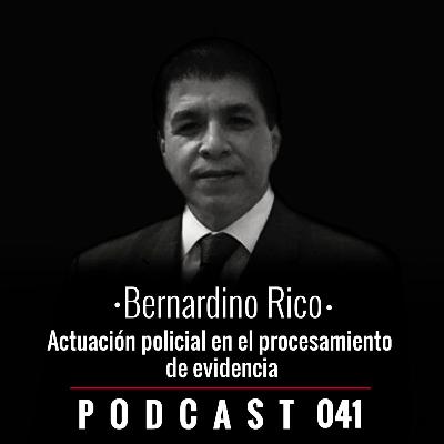 041. Actuación policial en el procesamiento de evidencia