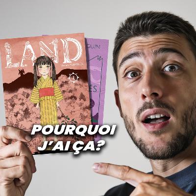 Pourquoi j'ai ça dans ma mangathèque? (Hors série)