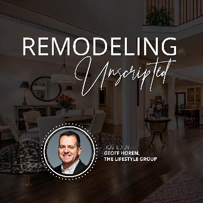 Episode 28: A Day in the Life of a Remodeler