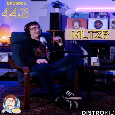 Episode 443: MLTZR