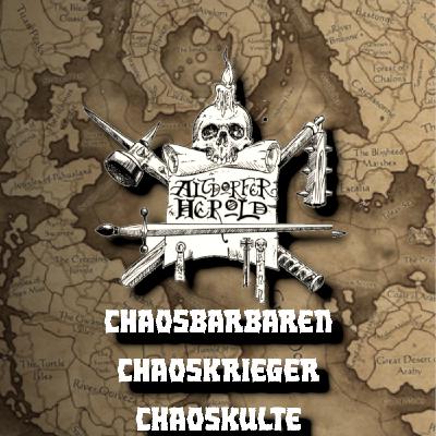 Folge 4: Chaosbarbaren, Chaoskrieger & Chaoskulte