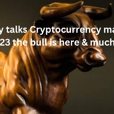 Crypto Granny talks Cryptocurrency markets for 5th July 2023 - the bull is here