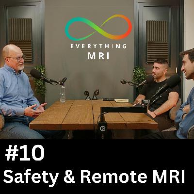 MR Safety & Remote Scanning: Latest Updates