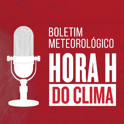 Hora H do Clima #1 - Clima favorável ao plantio da safra