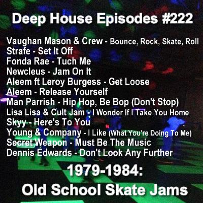 Episode 366: Selects: Old School Skate Jams