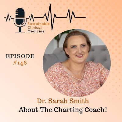 Episode 146: Five Years of Charting Champions, Success Stories and Strategies for Sustainable Clinical Medicine