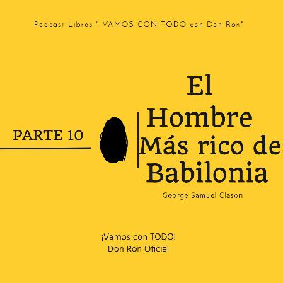 El Hombre Más Rico de Babilonia Episodio 12( El babilonio más favorecido por la suerte )