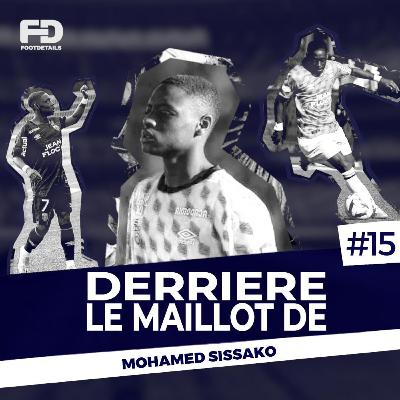Mohamed Sissako finalement pas gardé par Lorient ? - Derrière le maillot #15