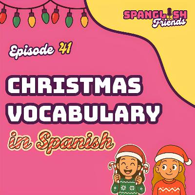 How to Talk About Christmas in Spanish | Beginner Vocab & Traditions