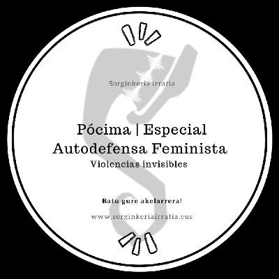 Pócima Especial. Autodefensa Feminista