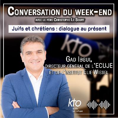 Juifs et chrétiens : dialogue au présent du 12 avril 2025 avec Gad Ibgui