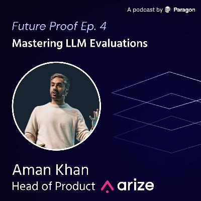 Why Every AI PM Needs to Run Evals | Aman Khan, Arize AI Head of Product (Ex. Spotify, Apple, Cruise)