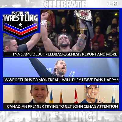 MOW 140 - TNA's AMC Debut, Will MTL WWE Fans Leave Happy? Dave Meltzer, Joe Aguinaldo and More!