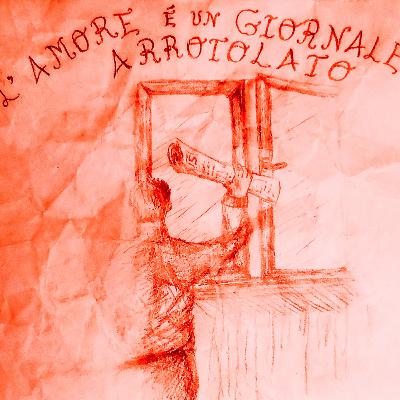 Audio racconto: L'AMORE È UN GIORNALE ARROTOLATO di Mattia M. De Rinaldis Audio racconto: L'AMORE È UN GIORNALE ARROTOLATO di Mattia M. De Rinaldis