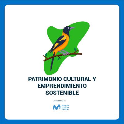 Patrimonio cultural y emprendimiento sostenible