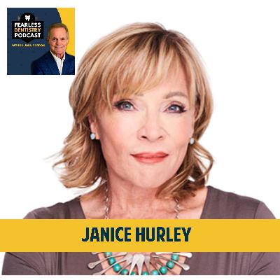 Building Confidence in Dentistry: Practical Strategies for Personal and Professional Growth with Janice Hurley