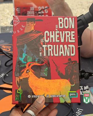 348 - Le Bon, La Chèvre Et Le Truand