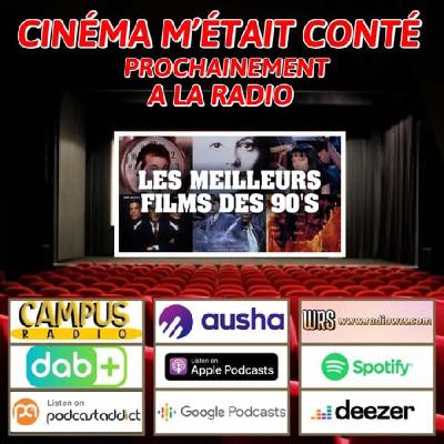 Le cinéma des années 90 : épisode 3