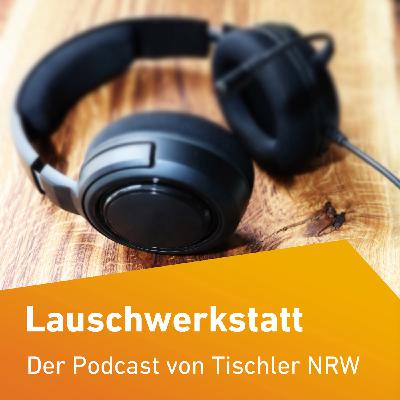Folge 51 - Design, Präzision, Geschick: Berufswettbewerbe im Tischlerhandwerk Folge 51 - Design, Präzision, Geschick: Berufswettbewerbe im Tischlerhandwerk