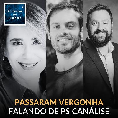 #322 - React #07 - Vergonha alheia: Ana Beatriz Barbosa, Rafael Gratta e Ítalo Marsili falam sobre Freud