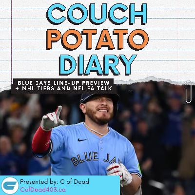 Blue Jays Optimism, NHL Tiers Chaos & Fixing the NFC | Couch Potato Diary
