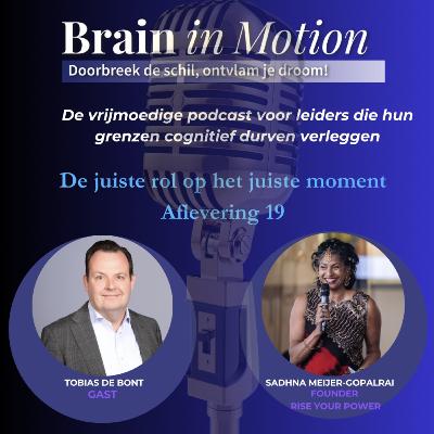 De juiste rol op het juiste moment - #aflevering 19 De juiste rol op het juiste moment - #aflevering 19