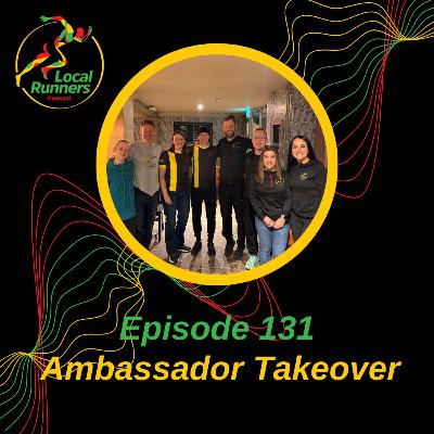 Episode 131 - Ambassador Takeover | Training & Racing | London Marathon Weekend Episode 131 - Ambassador Takeover | Training & Racing | London Marathon Weekend