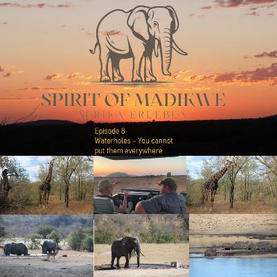 Episode 8 - Waterholes: You cannot put them everywhere