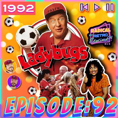 Episode 92: "Ladybugs" (1992)