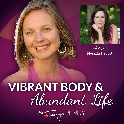 Nurture Your Body with Morella Devost
