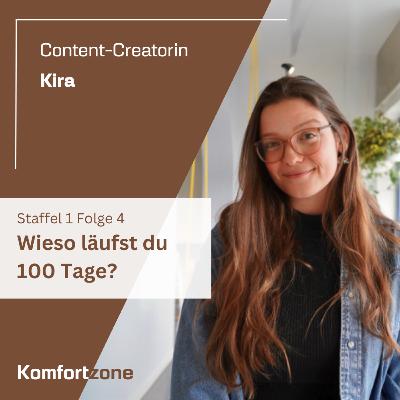 Wieso läufst du 100 Tage? - mit Kira @kirasview