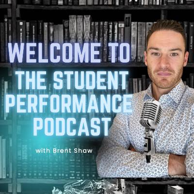 Welcome to The Student Performance Podcast! Welcome to The Student Performance Podcast!