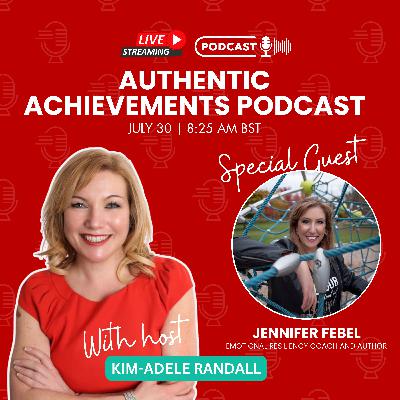 Building Emotional Resilience & Setting Boundaries with Jennifer Febel